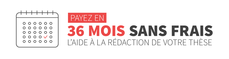 Payez en 36 mois sans frais l'aide  la rdaction de votre thse